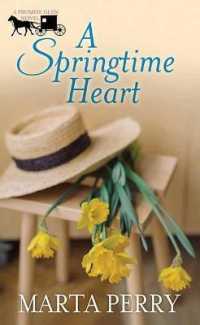 A Springtime Heart : A Promise Glen Novel (Center Point Premier Romance (Large Print)) （Large Print Library Binding）