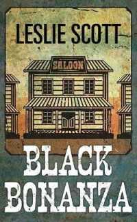 Black Bonanza (Western Series Level II (24)) （Large Print Library Binding）
