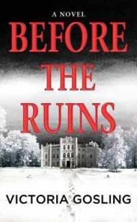 Before the Ruins （Large Print Library Binding）
