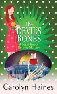 The Devil's Bones : A Sarah Booth Delaney Mystery （Large Print Library Binding）