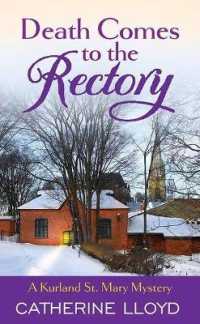 Death Comes to the Rectory : A Kurland St. Mary Mystery （Large Print Library Binding）