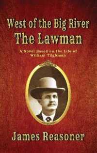 The Lawman : West of the Big River (Western Series Level I (24)) （Large Print Library Binding）