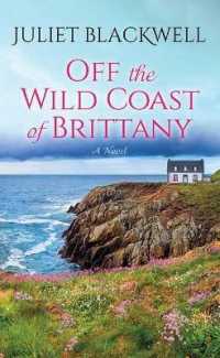 Off the Wild Coast of Brittany （Large Print Library Binding）