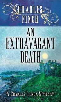 An Extravagant Death : A Charles Lenox Mystery (Center Point Premier Mystery (Large Print)) （Large Print Library Binding）