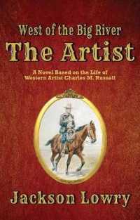 The Artist : West of the Big River (Western Series Level I (24)) （Large Print Library Binding）