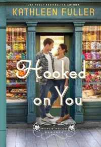 Hooked on You : A Maple Falls Romance (Christian Series Level II (24)) （Large Print Library Binding）