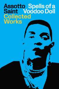 Spells of a Voodoo Doll: The Collected Works of Assotto Saint : Collected Work