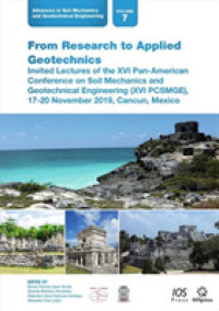 From Research to Applied Geotechnics : Invited Lectures of the XVI Pan-American Conference on Soil Mechanics and Geotechnical Engineering (XVI PCSMGE)， 17-20 November 2019， Cancun， Mexico
