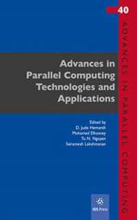 Advances in Parallel Computing Technologies and Applications (Advances in Parallel Computing)