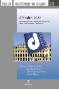 dHealth 2022 : Proceedings of the 16th Health Informatics Meets Digital Health Conference
