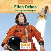 Ellen Ochoa : Breaking Barriers in Space (Beginner Biography (Look! Books ))