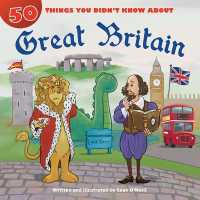 50 Things You Didn't Know about Great Britain (50 Things You Didn't Know about) （Library Binding）