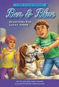 Searching for Lucky #3002 : A Ben and Blue Mystery (Ben and Blue)