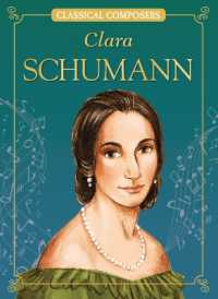 Clara Schumann (Classical Composers)