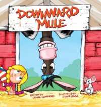 Downward Mule (Dyslexic Inclusive")