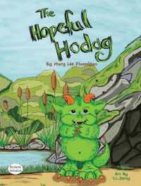 The Hopeful Hodag (Dyslexic Inclusive) （Dyslexic）