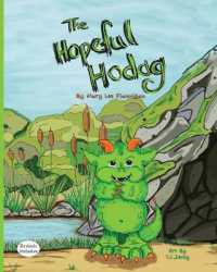 The Hopeful Hodag (Dyslexic Inclusive) （Dyslexic）