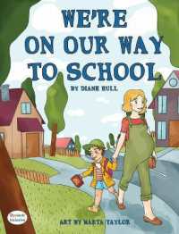 We're on Our Way to School (Dyslexic Inclusive) （Dyslexic）