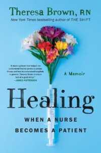 Healing : When a Nurse Becomes a Patient