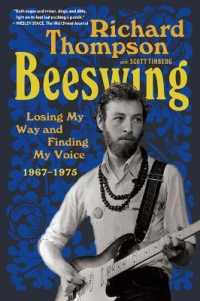 Beeswing : Losing My Way and Finding My Voice 1967-1975