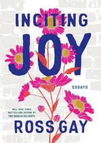 Inciting Joy : Essays