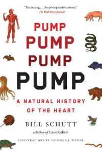 Pump : A Natural History of the Heart