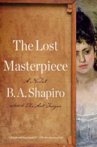 The Lost Masterpiece : A Novel