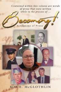 Becoming! : A Lifetime of Prose