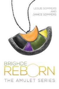 Brighde Reborn : The Amulet Series