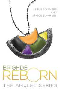 Brighde Reborn : The Amulet Series