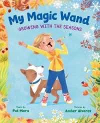 My Magic Wand : Growing with the Seasons