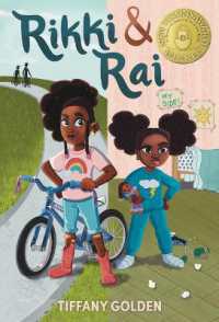 Rikki & Rai : The Everyday and Sometimes Epic Adventures of the Tucker Sisters