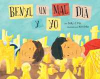 Benyi, Un Mal Día Y Yo : (Benji, the Bad Day, and Me)