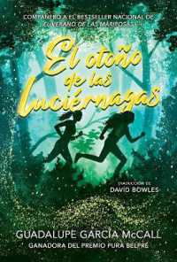 El Otoño de Las Luciérnagas (Las Estaciones de la Sororidad #1) : (Fall of the Fireflies, Seasons of Sisterhood #1)