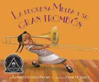 La Pequeña Melba Y Su Gran Trombón : (Little Melba and Her Big Trombone)