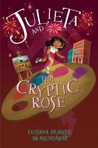 Julieta and the Cryptic Rose