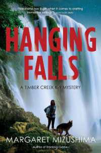 Hanging Falls : A Timber Creek K-9 Mystery