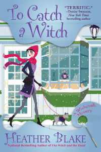 To Catch a Witch : A Wishcraft Mystery (A Wishcraft Mystery)
