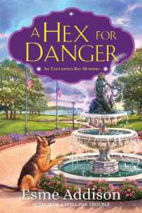 A Hex for Danger : An Enchanted Bay Mystery
