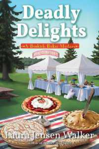 Deadly Delights : A Bookish Baker Mystery