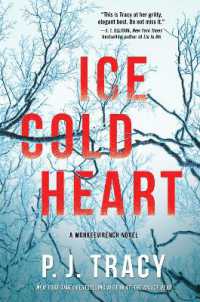 Ice Cold Heart : A Monkeewrench Novel (A Monkeewrench Novel)