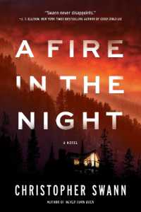 A Fire in the Night : A Novel