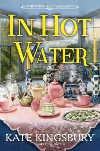 In Hot Water : A Misty Bay Tea Room Mystery