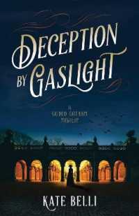 Deception by Gaslight -- Paperback / softback