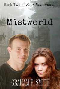 Mistworld : Book Two of Four Dominions (Four Dominions)