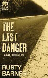 The Last Danger (Killer from the Hills)