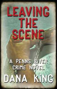 Leaving the Scene (Penns River Crime Novel)
