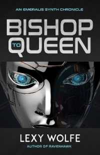 Bishop to Queen (The Emeralis Synth Chronicles)