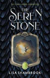The Seren Stone (The Seren Stone Chronicles)