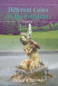Different Coins in the Fountain : Volume 1